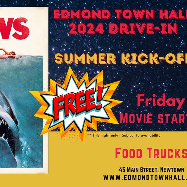 *FREE* Drive in-JAWS Summer Kick Off Event at Edmond Town Hall on May 31