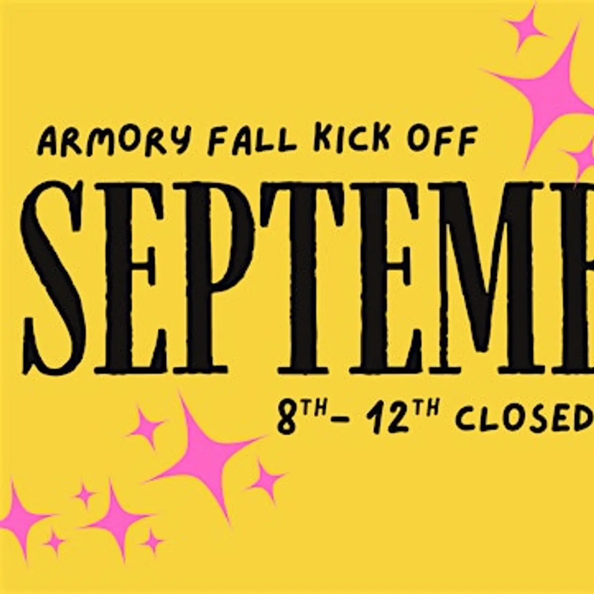 Armory Fall Kick Off