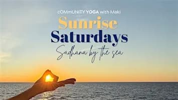 Sunrise cOMmUNITY Yoga w/Maki on the Pier: Sadhana by the Sea