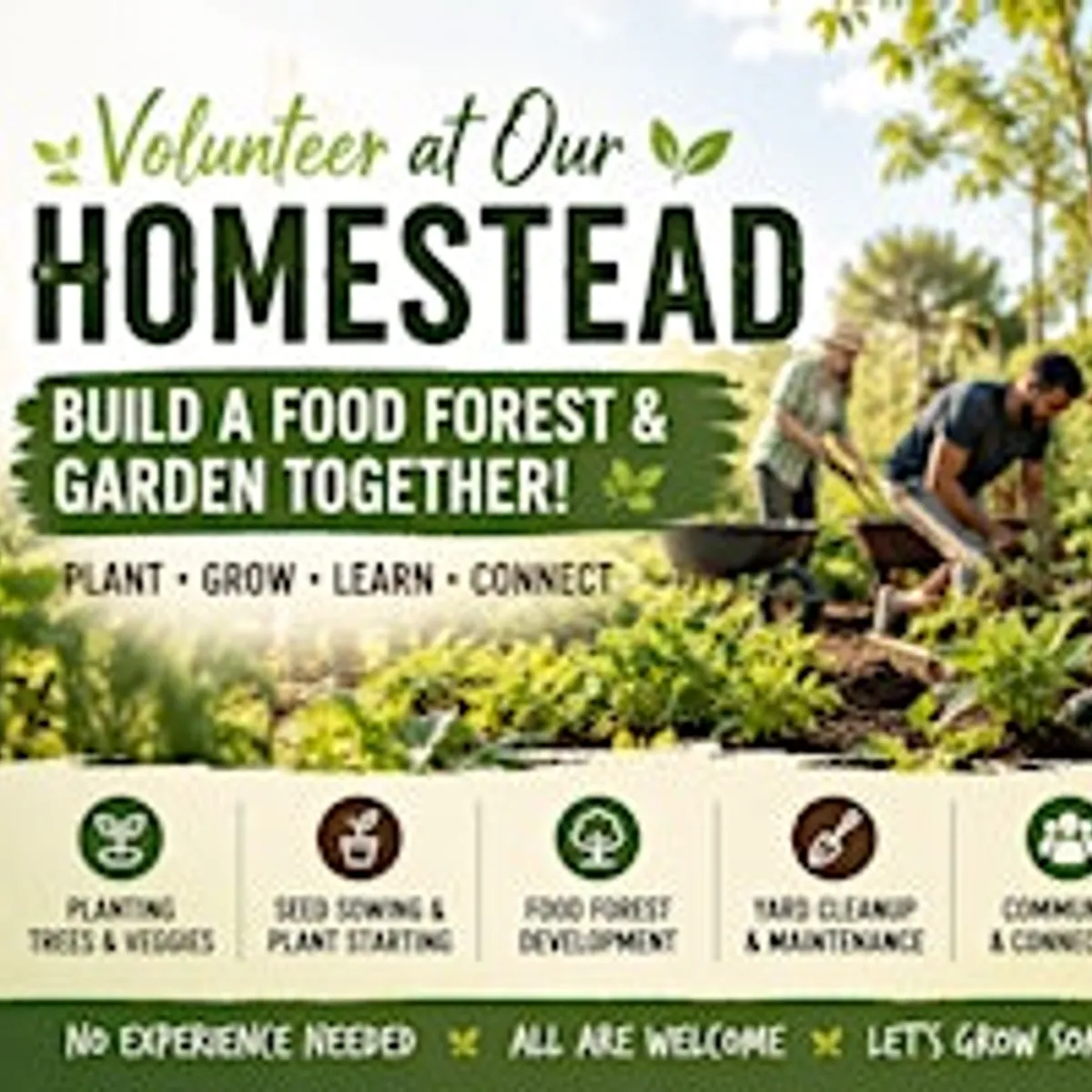 Homestead Volunteer Day – Help Build a Food Forest!