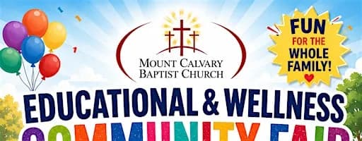 Mount Calvary Educational & Wellness Community Fair