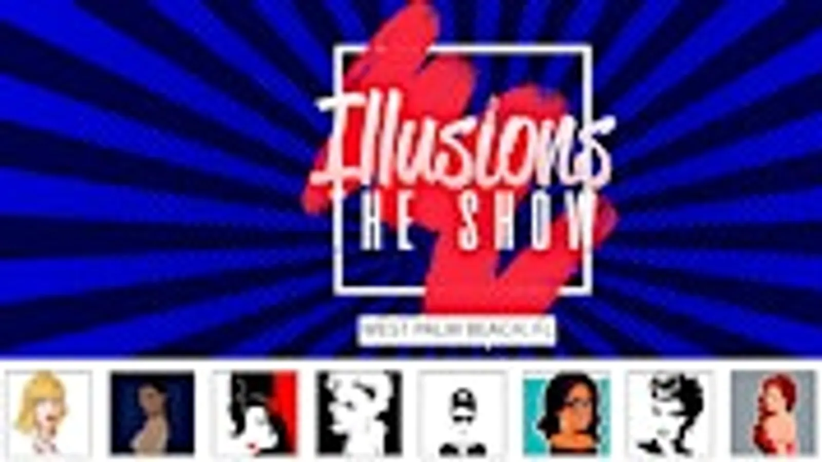 Illusions The Drag Queen Show West Palm Beach - Drag Queen Show Palm Beach