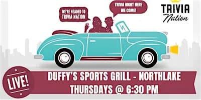 General Knowledge Trivia at Duffy's Sports Grill Northlake $100 in prizes!