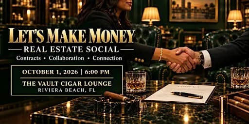 Let’s Make Money- Real Estate Social Edition