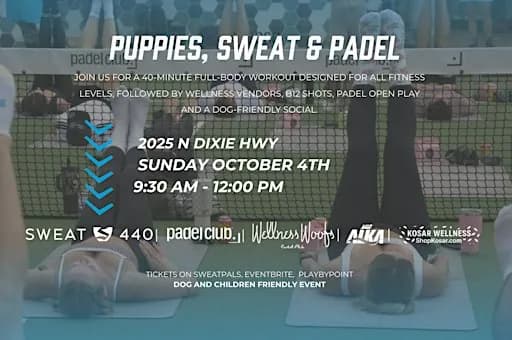 Puppies, Sweat, & Padel @ Padel Club Palm Beach: Sweat440 x Wellness Woofs