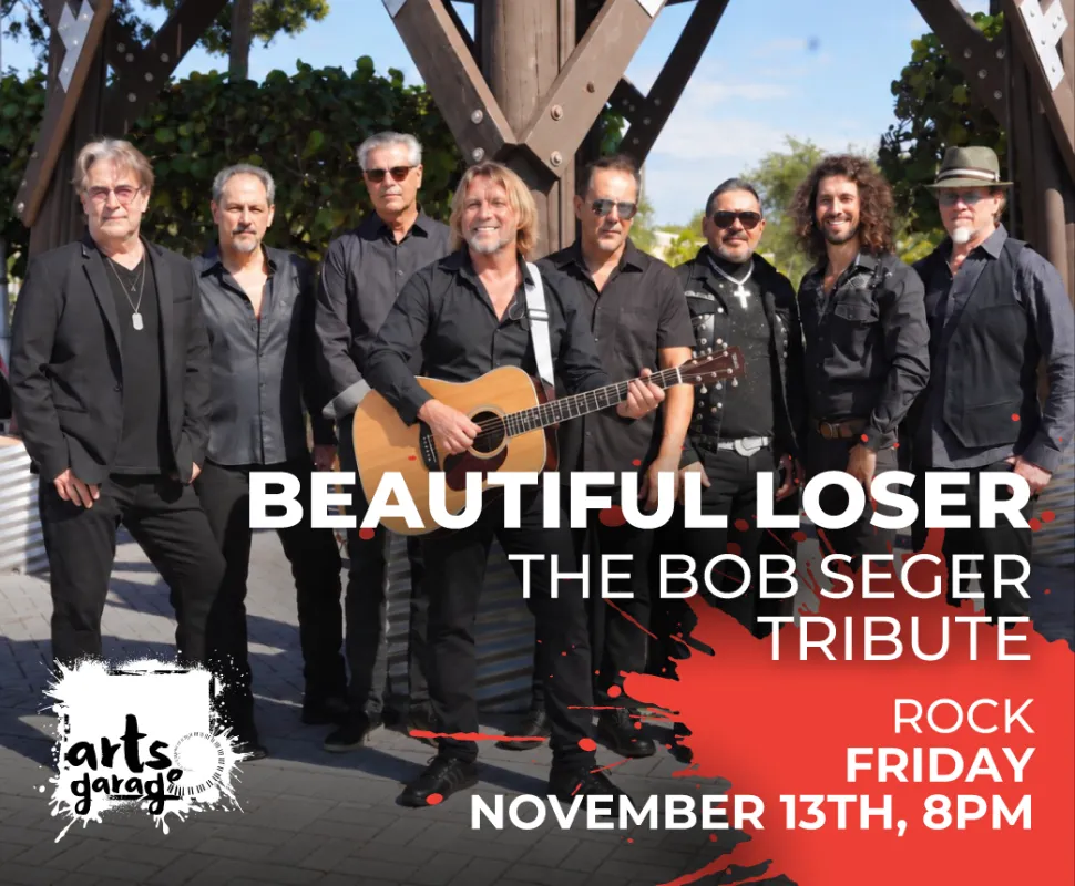 BEAUTIFUL LOSER– The Bob Seger Tribute