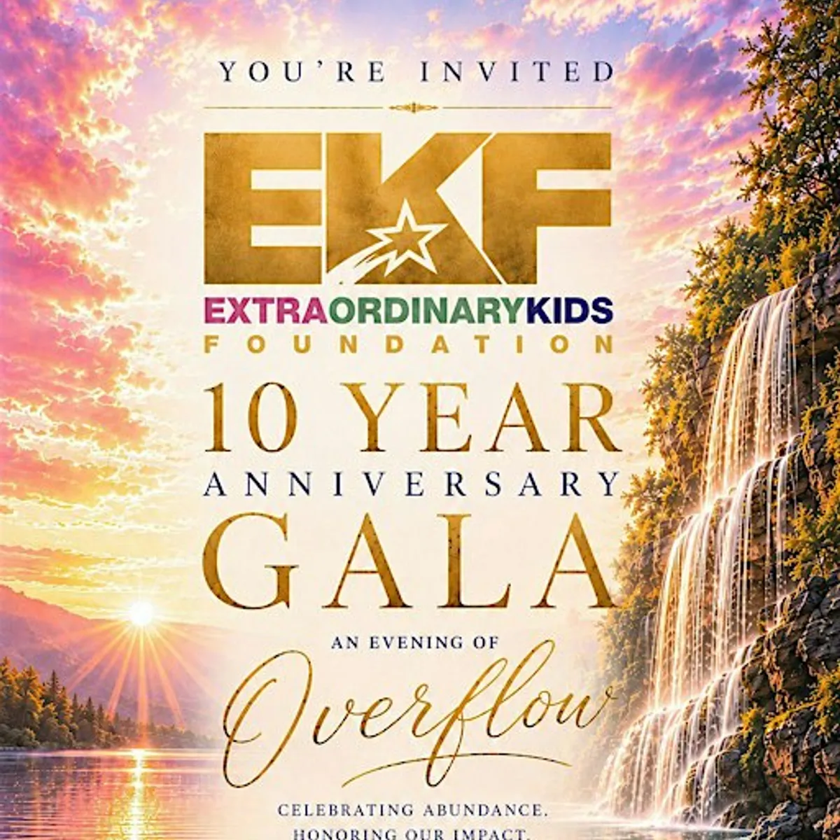 Extraordinary Kids Foundation 10 Year Anniversary Gala