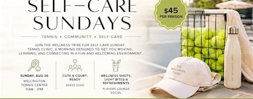 Self-Care Sundays: Tennis Clinic