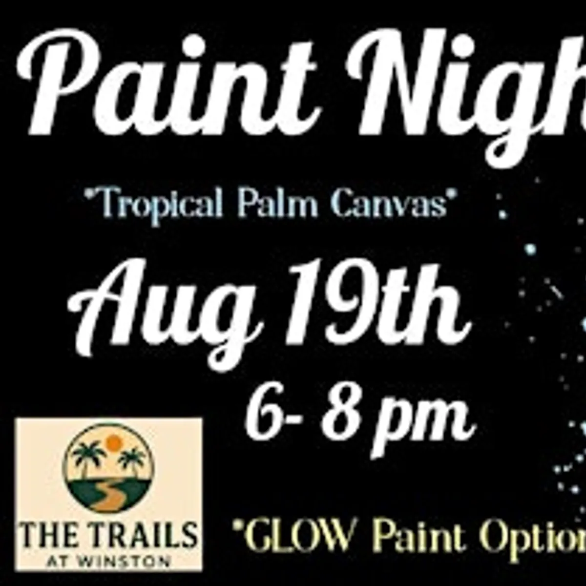 Glow! Tropical Palms Paint Night