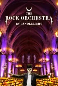 THE ROCK ORCHESTRA BY CANDLELIGHT