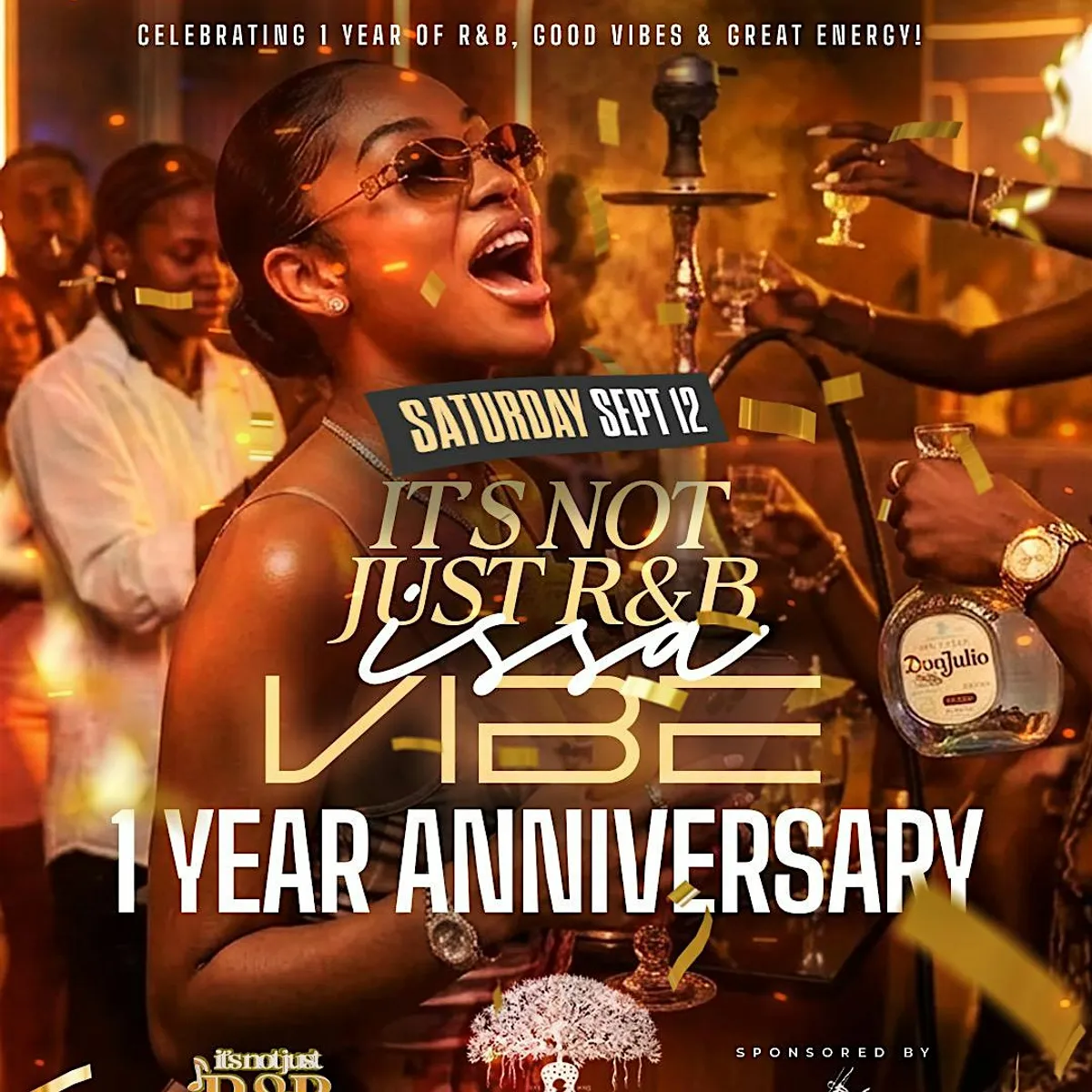 “ITS NOT JUST R&B ISSA VIBE” 1 YEAR ANNIVERSARY!!