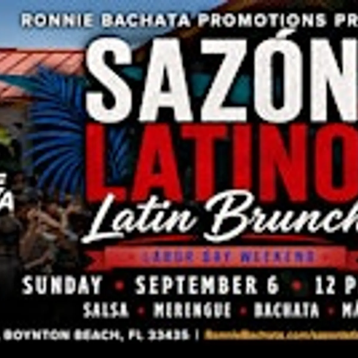 SAZÓN LATINO BRUNCH | LABOR DAY WEEKEND
