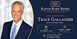 Trace Gallagher Book Signing at Raptis Rare Books