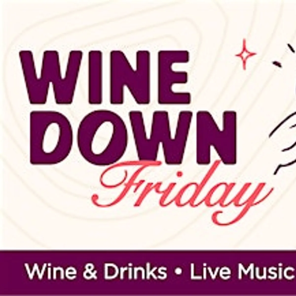 Wine Down Friday: Free Business Networking