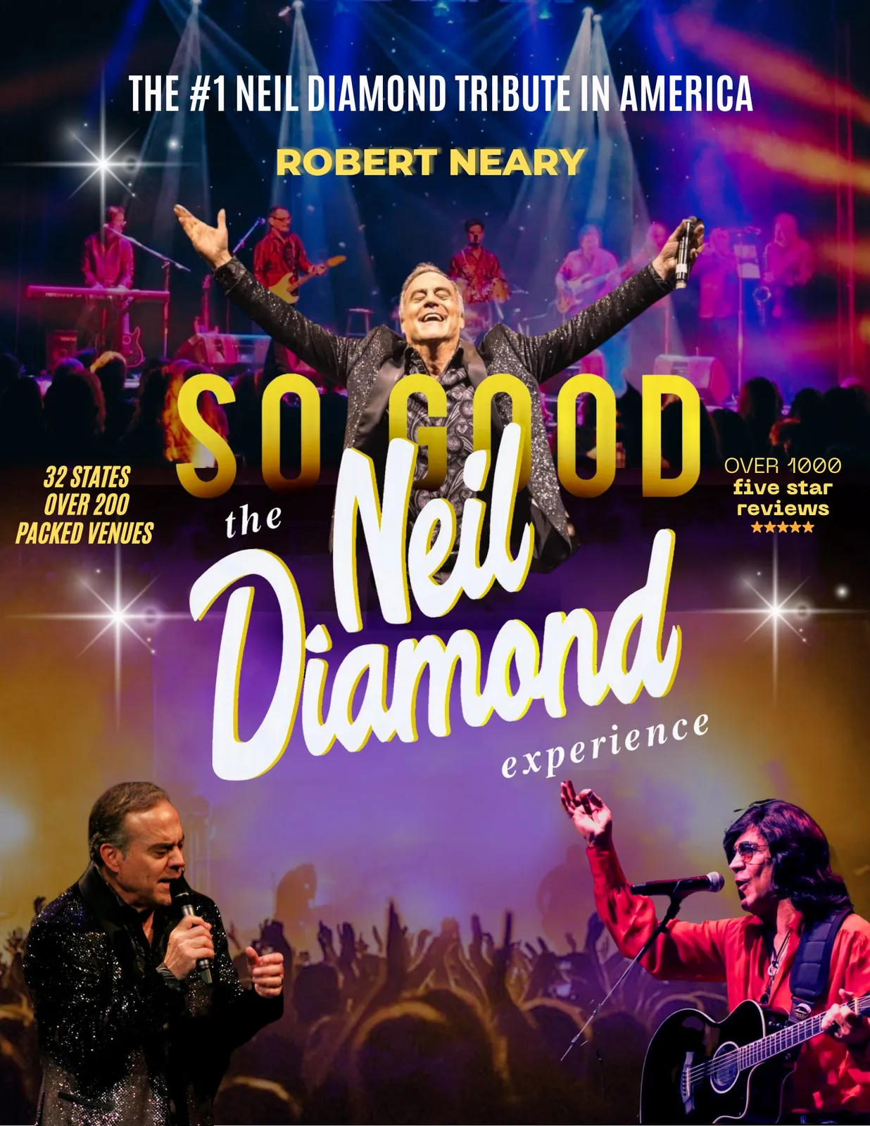 So Good! The Neil Diamond Experience