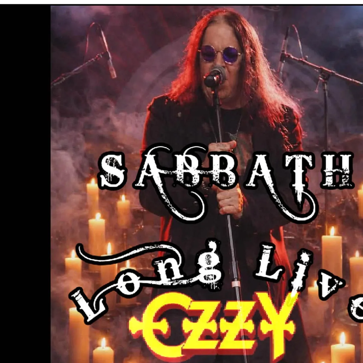 Sabbath "Long Live Ozzy"