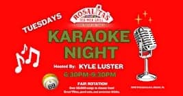 Tuesday Karaoke at Rosalita's Tex Mex Grill