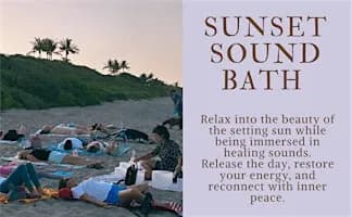 Sunset Sound Bath