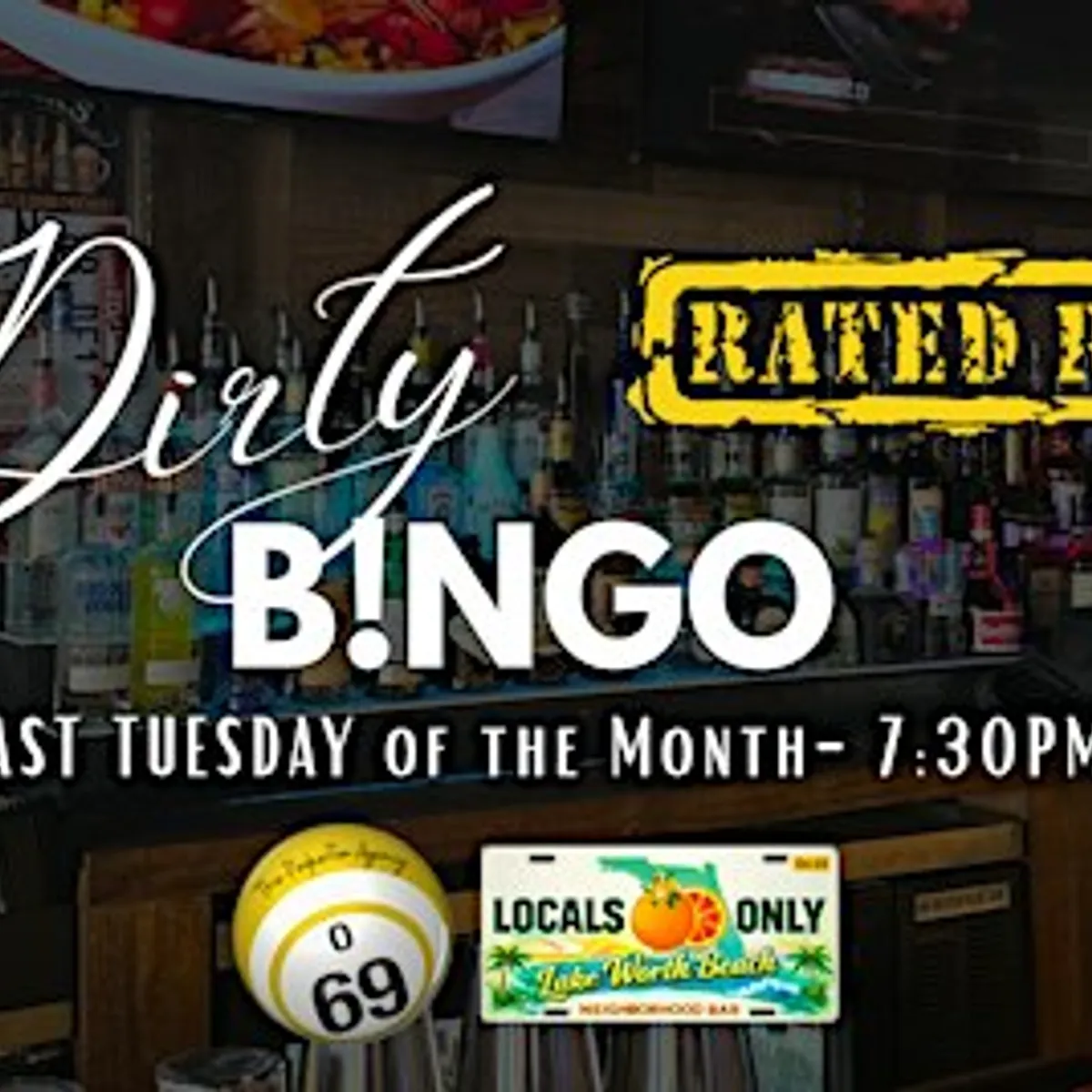 Dirty Bingo at Locals Only LW