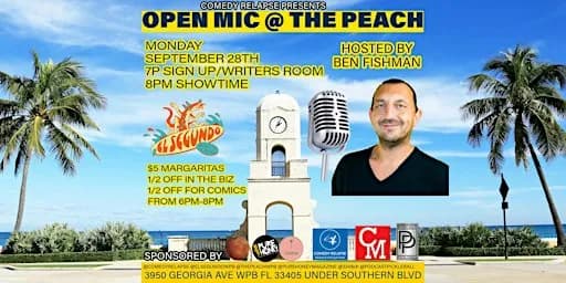COMEDY RELAPSE PRESENTS OPEN MIC AT THE PEACH