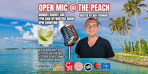 COMEDY RELAPSE PRESENTS OPEN MIC AT THE PEACH