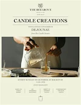 Candle Making Class @ the Belgrove Resort and Spa