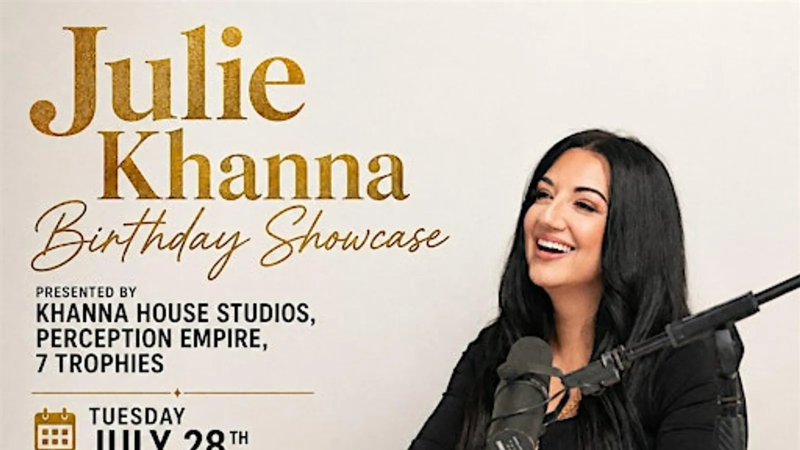 Julie’s Birthday Showcase