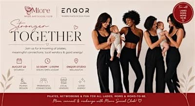 Stronger Together: Pilates, Networking & Wellness Morning