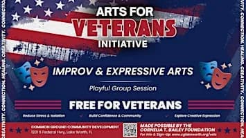 ARTS FOR VETERANS INITIATIVE - Improv & Expressive Arts Workshop
