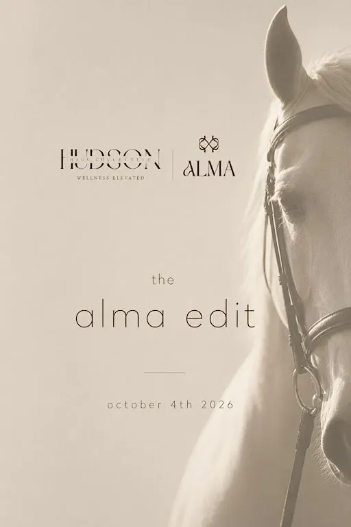 The Alma Edit - A Hudson Haus Collective Pilates & Wellness Experience