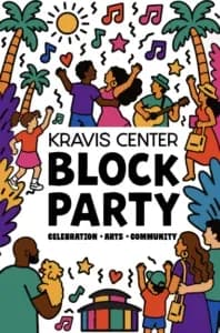 KRAVIS CENTER BLOCK PARTY — FREE EVENT