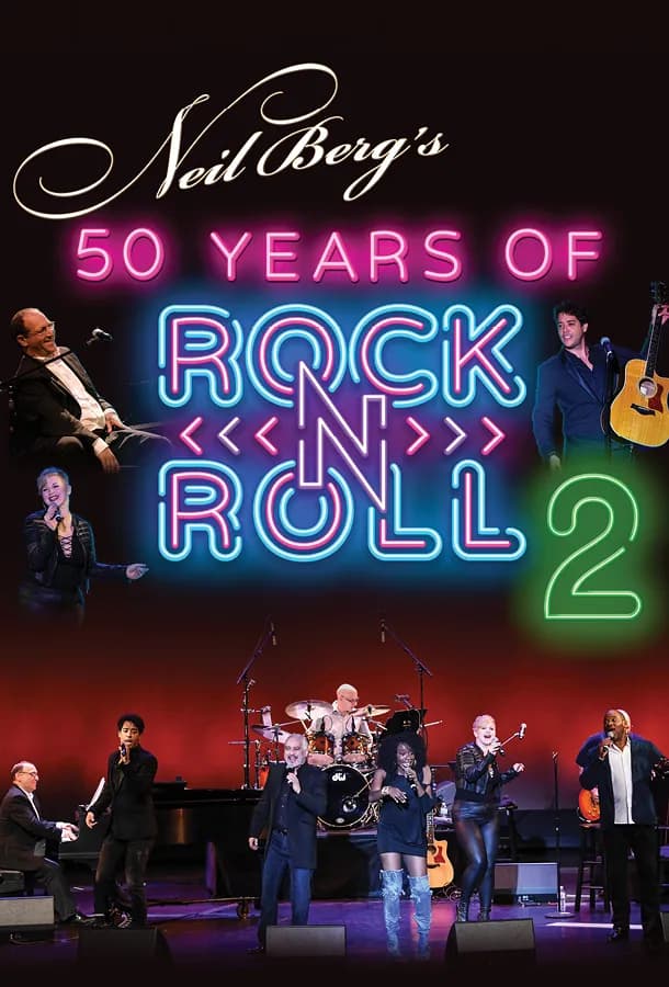 NEIL BERG’S 50 YEARS OF ROCK ‘N’ ROLL PART 2