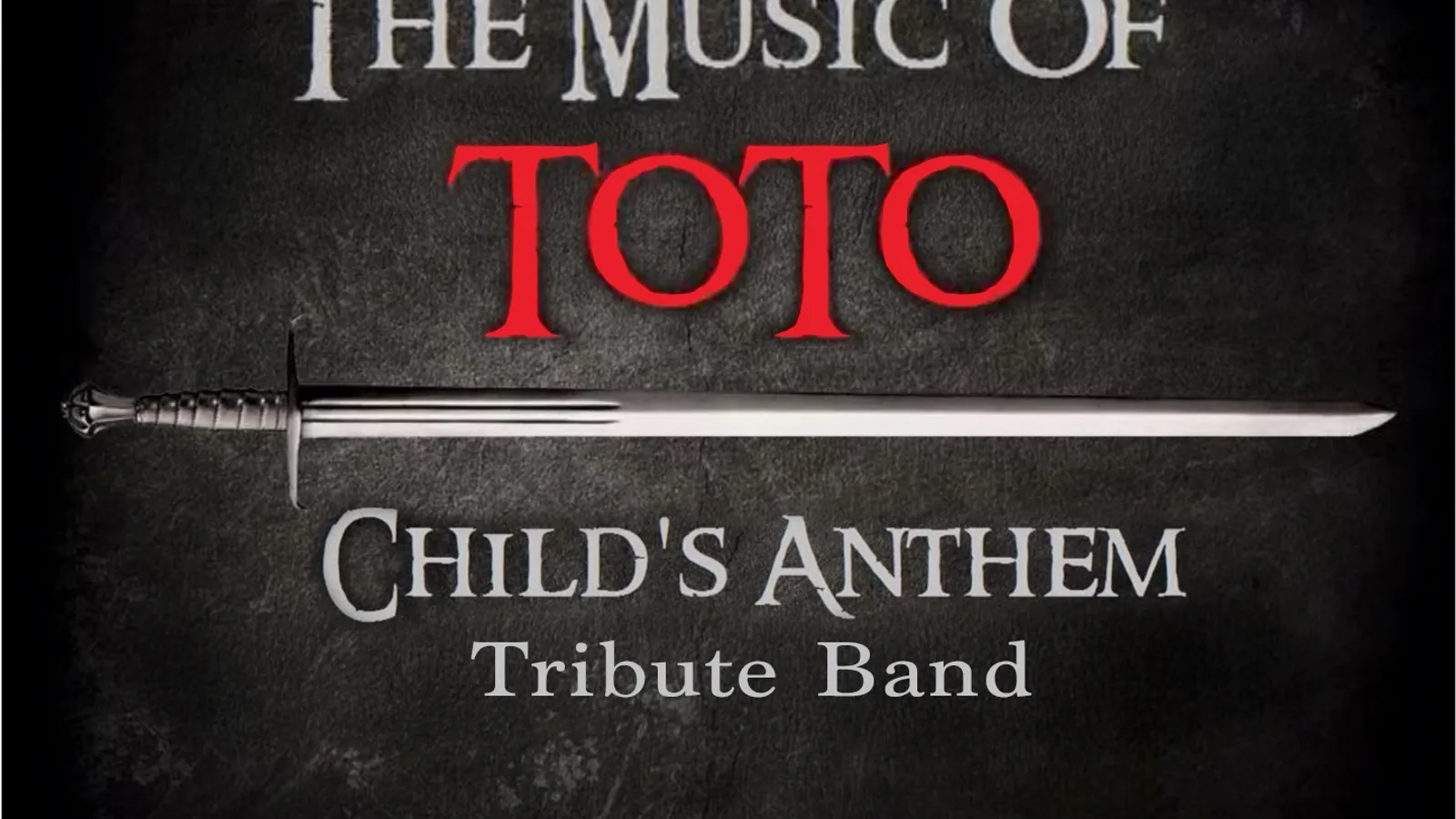 The Music of TOTO: Child’s Anthem Tribute Band