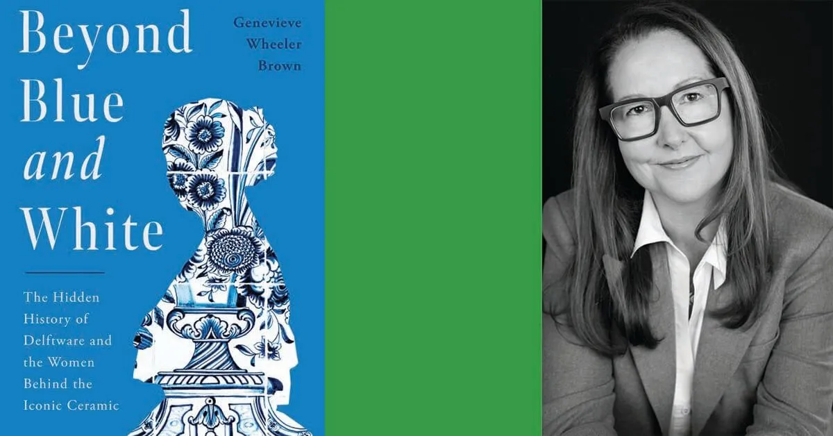 Beyond Blue and White with Genevieve Wheeler Brown
