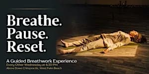 Breathe. Pause. Reset. | Breathwork + Meditation Night
