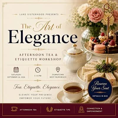 The Art of Elegance: Afternoon Tea & Etiquette Workshop