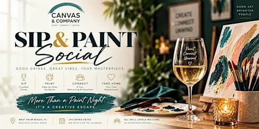 Social Sip & Paint @ Canvas & Company | BYOB | WPB | 18+