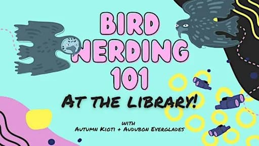 Become a Bird Nerd at the Library!