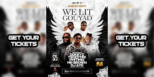 WE LIT GOUYAD V0L 2 BROUGHT BY TEAM STRESS FREE & ZAPATANN @SKY ON AUG 28TH