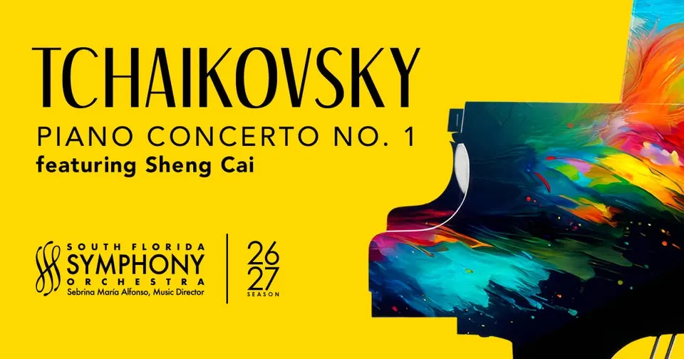 South Florida Symphony Orchestra: Tchaikovsky's Piano Concerto No.1