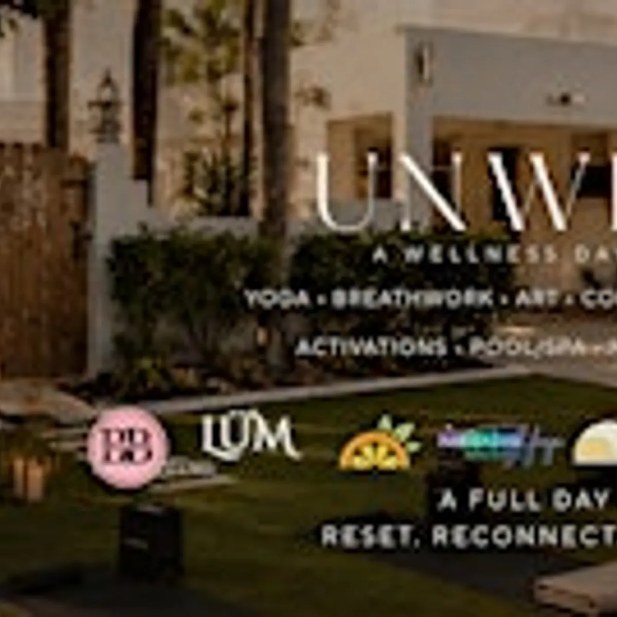 UNWIND: A WELLNESS DAY RETREAT