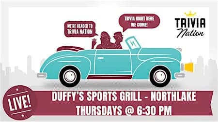 General Knowledge Trivia at Duffy's Sports Grill Northlake $100 in prizes!