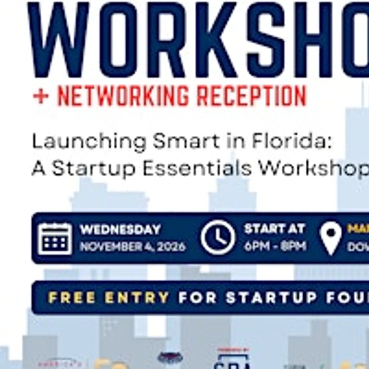 Launching Smart in Florida: A Startup Essentials Workshop + Networking