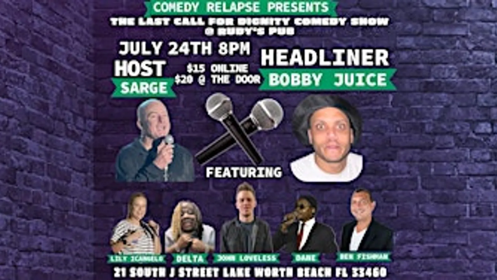 THE LAST CALL FOR DIGNITY COMEDY SHOW AT RUDY'S PUB