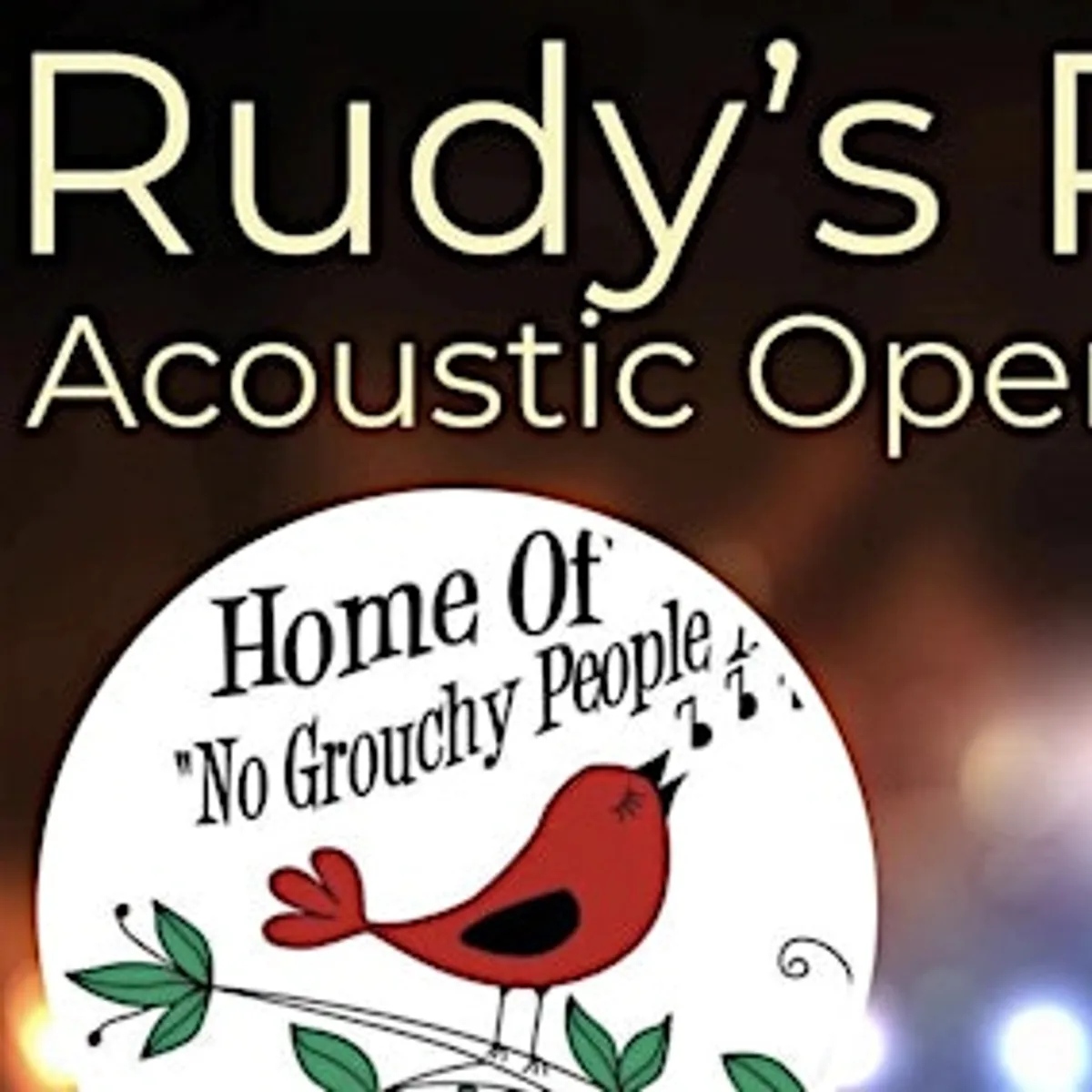 Rudy’s Acoustic Open Mic Wednesdays!