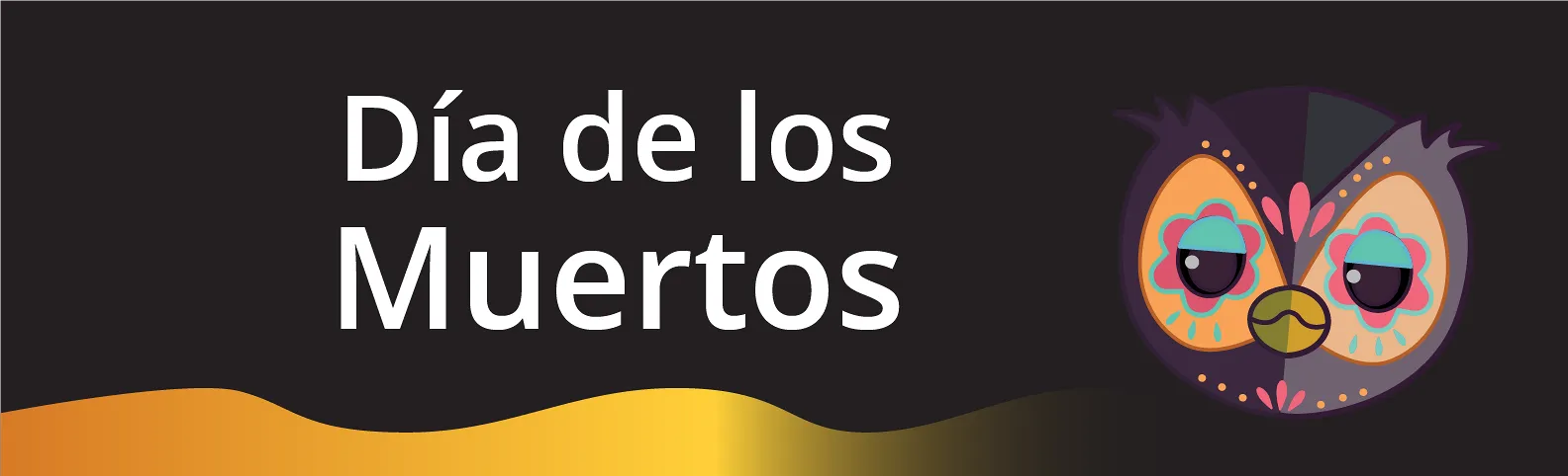 Your Day of the Dead | Tu día de muertos