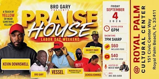 Praise House (Wear a touch of YELLOW)
