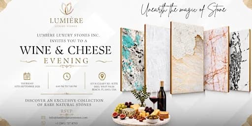 Wine & Cheese Evening at Lumiere Luxury Stones Inc.