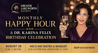 Greater Lake Worth Society Happy Hour