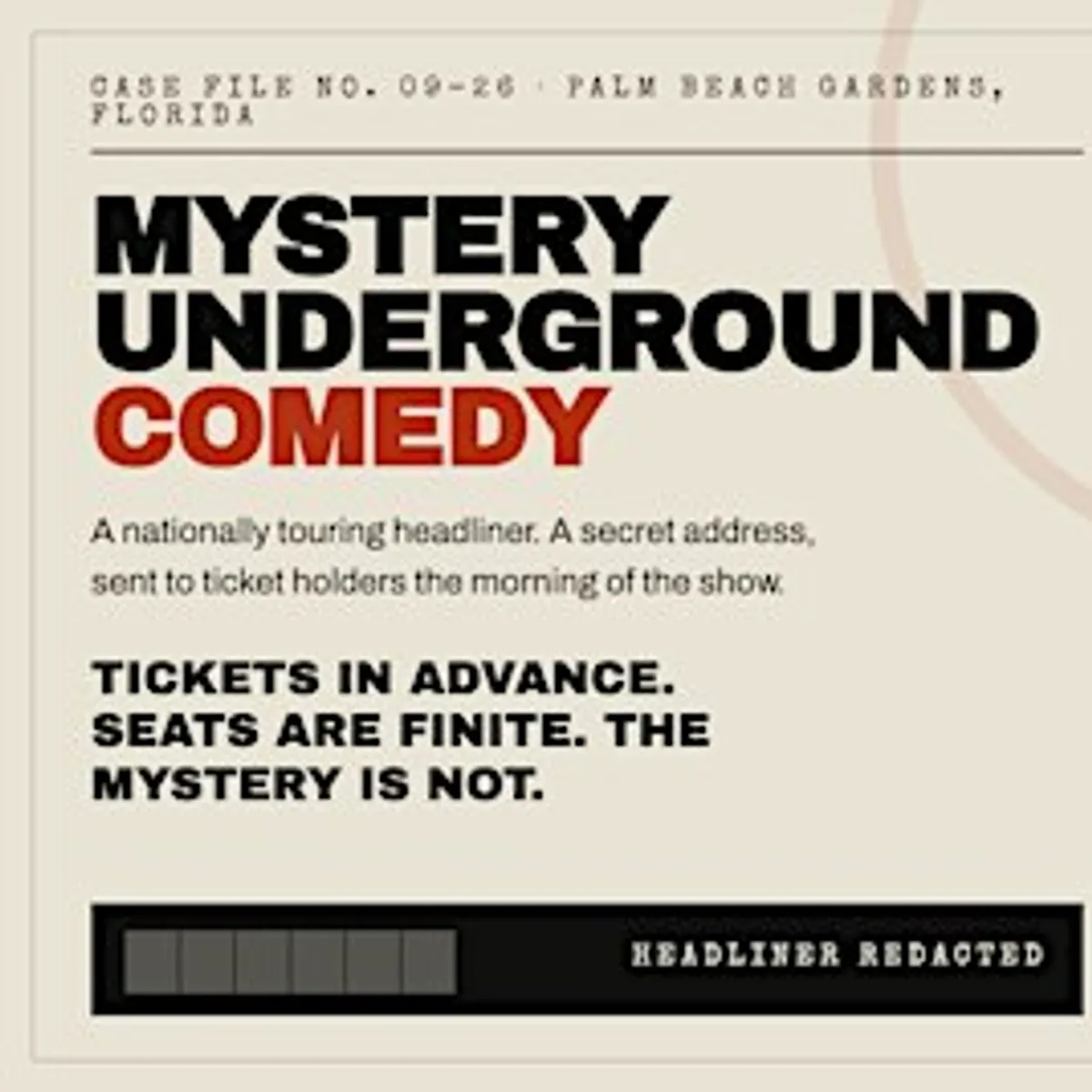 Mystery Underground Comedy Event - Palm Beach Gardens